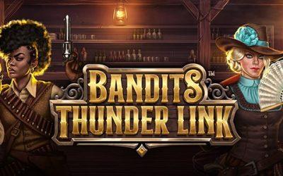 Bandits Thunder Link Review | High Stakes with Stakelogic